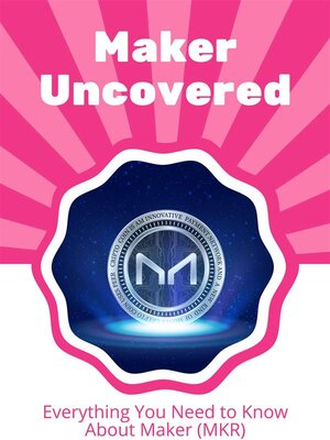 cover image of Maker Uncovered